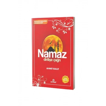 Namaz Dirilişe Çağrı