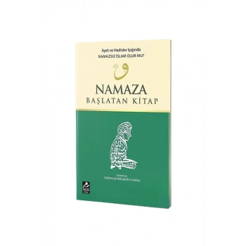 Namaza Başlatan Kitap