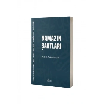 Namazın Şartları