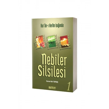 Nebiler Silsilesi Kuranı Kerim Işığında 1
