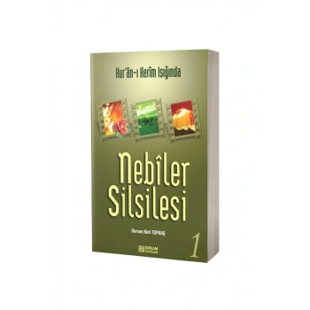Nebiler Silsilesi Kuranı Kerim Işığında 1