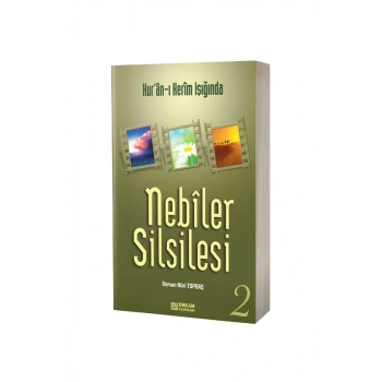 Nebiler Silsilesi Kuranı Kerim Işığında 2