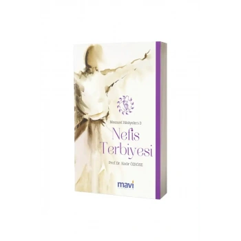 Nefis Terbiyesi Mesnevi Hikayeleri 3