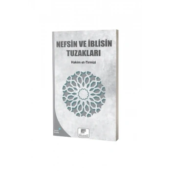 Nefsin ve İblisin Tuzakları