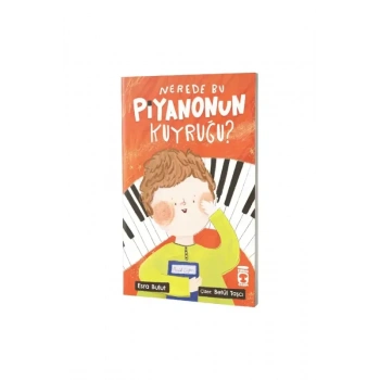 Nerede Bu Piyanonun Kuyruğu