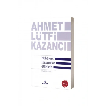 Nübüvvet Pınarından Kırk Hadis