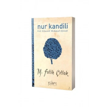 Nur Kandili Veli Gönenli Mehmet Efendi