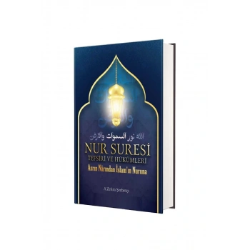Nur Suresi Tefsiri Ve Hükümleri