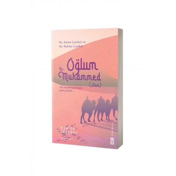 Oğlum Hz. Muhammed