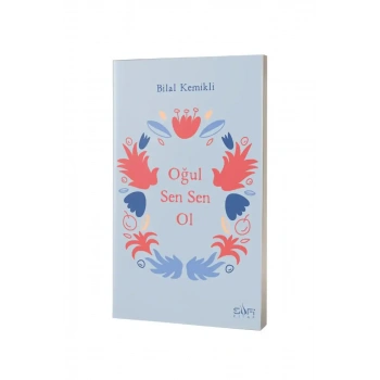 Oğul Sen Sen Ol