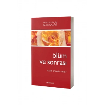 Ölüm Ve Sonrası