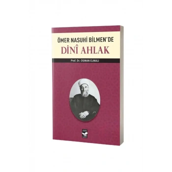 Ömer Nasuhi Bilmende Dini Ahlak