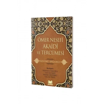 Ömer Nesefi Akaidi Ve Tercümesi Kelime Anlamlı