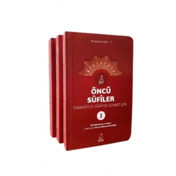 Öncü Sufîler Tabakaktüs Sufiyye 3 Cilt Takım