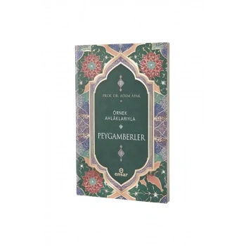 Örnek Ahlaklarıyla Peygamberler