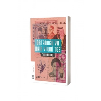 Ortadoğuya Dair Yirmi Tez