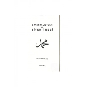 Oryantalistler ve Siyeri Nebi