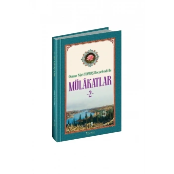 Osman Nuri Topbaş Hocaefendi İle Mülakatlar 2