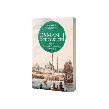 Osmanlı Gerçekleri 3