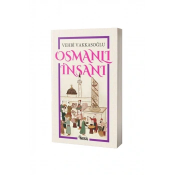 Osmanlı İnsanı