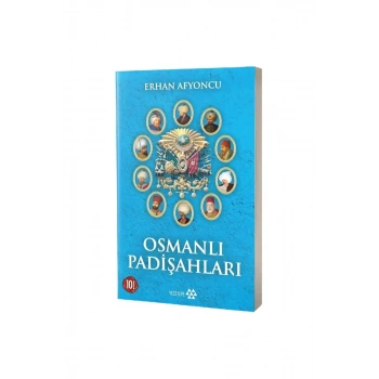 Osmanlı Padişahları