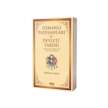 Osmanlı Padişahları Ve Devleti Tarihi