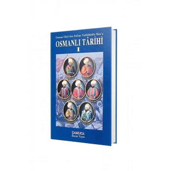 Osmanlı Tarihi 1. Cilt