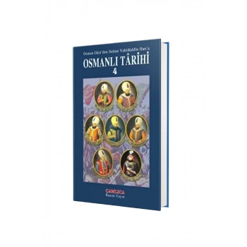 Osmanlı Tarihi 4. Cilt