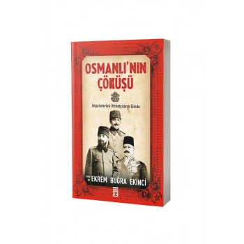 Osmanlının Çöküşü