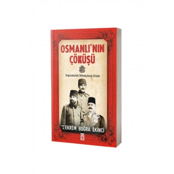 Osmanlının Çöküşü