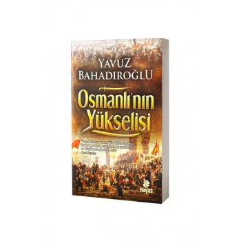 Osmanlının Yükselişi