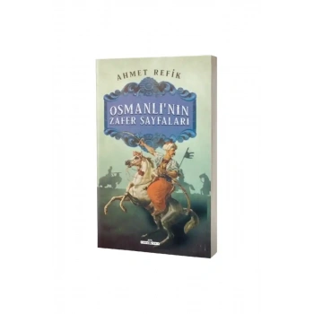 Osmanlının Zafer Sayfaları