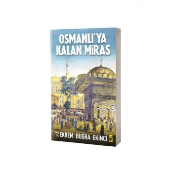 Osmanlıya Kalan Miras