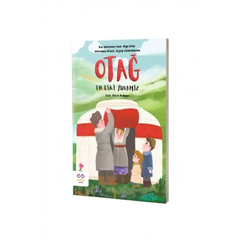 Otağ En Eski Yuvamız