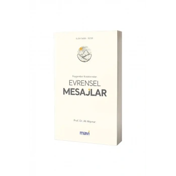 Peygamber Kıssalarından Evrensel Mesajlar