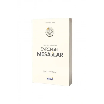 Peygamber Kıssalarından Evrensel Mesajlar