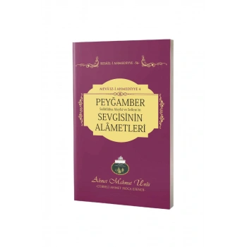 Peygamber Sevgisinin Alametleri
