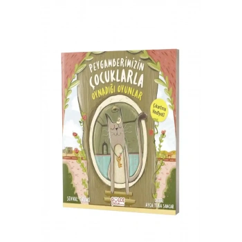 Peygamberimizin Çocuklarla Oynadığı Oyunlar