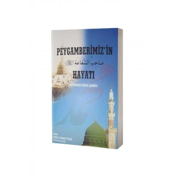 Peygamberimizin Hayatı - Karton Kapak