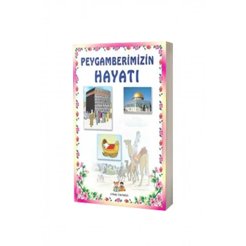 Peygamberimizin Hayatı - Orta Boy