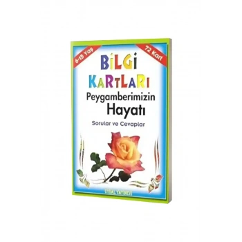 Peygamberimizin Hayatı Sorular ve Cevaplar - Bilgi Kartları 4 - 6-15 Yaş