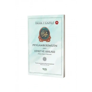 Peygamberlerimizin Edep ve Ahlakı