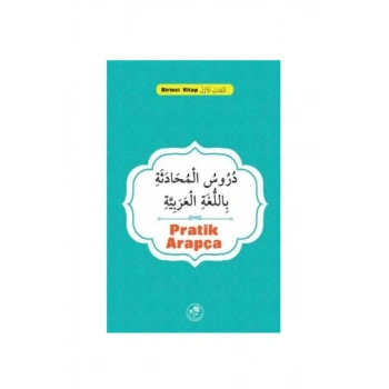 Pratik Arapça - Birinci Kitap