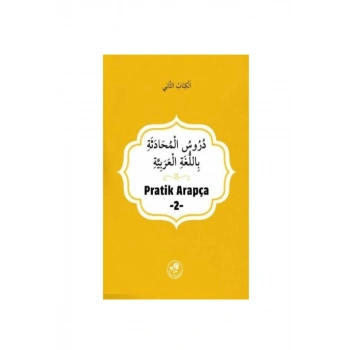 Pratik Arapça - İkinci Kitap