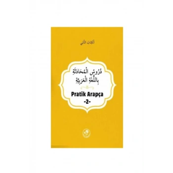Pratik Arapça - İkinci Kitap