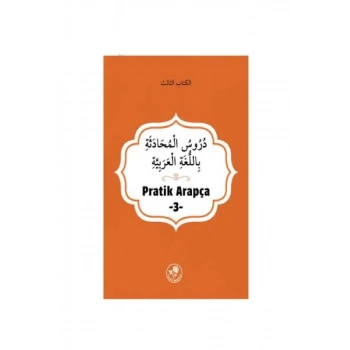Pratik Arapça - Üçüncü Kitap