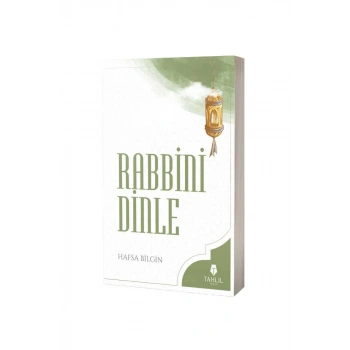 Rabbini Dinle