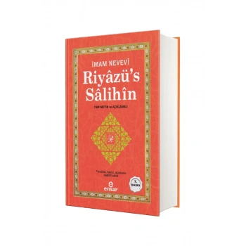 Riyazüs Salihin Tam Metin Ve Açıklamalı