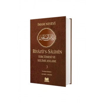 Riyazüs Salihin Tercümesi Ve Kelime Anlamı 3. Cilt