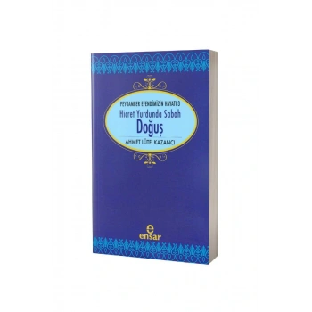 Saadet Devri 3 - Hicret Yurdunda Sabah Doğuş